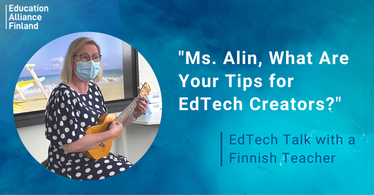 I Don T Need To Learn How To Play Minecraft Edtech Talk With A Finnish Teacher Education Alliance Finland Global Quality Standard For Learning Solutions