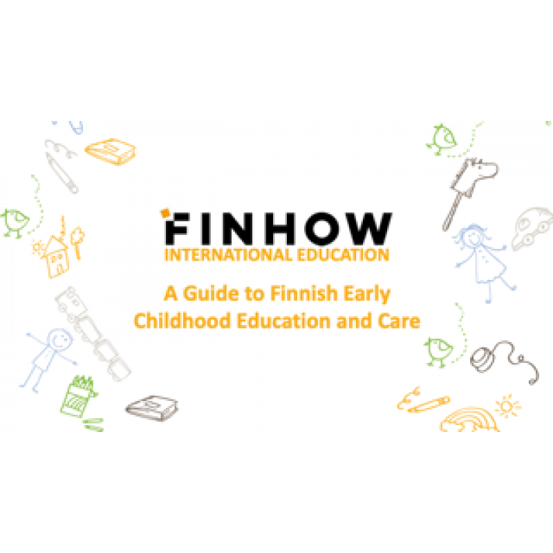 Guide to Finnish Early Childhood Education Education Alliance Finland Global Quality