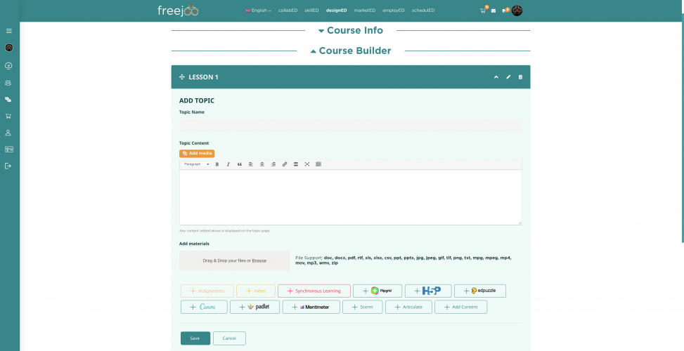 FreeJoo uses a simple drag and drop template structure that allows teachers put together a course in minutes.