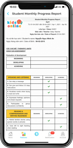 The parents can easily access reports from Kindergarten through an app.